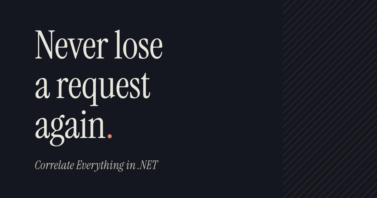 Correlate Everything in .NET